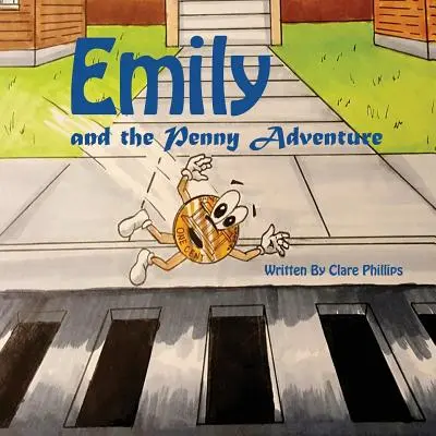 Emily a penny dobrodružstvo - Emily And The Penny Adventure