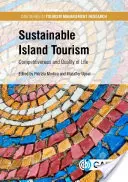 Udržateľný ostrovný cestovný ruch: Konkurencieschopnosť a kvalita života - Sustainable Island Tourism: Competitiveness and Quality of Life