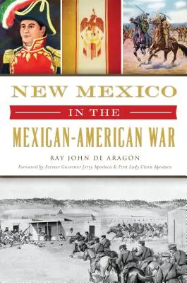 Nové Mexiko v mexicko-americkej vojne - New Mexico in the Mexican American War