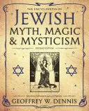 Encyklopédia židovských mýtov, mágie a mystiky - The Encyclopedia of Jewish Myth, Magic and Mysticism
