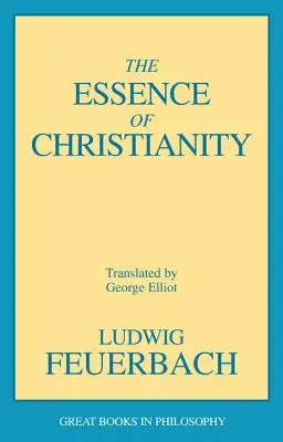 Podstata kresťanstva - The Essence of Christianity