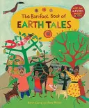 Bosá kniha príbehov o Zemi - Barefoot Book of Earth Tales
