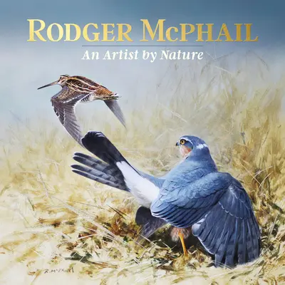 Rodger McPhail - Umelec od prírody - Rodger McPhail - An Artist by Nature