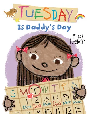 Utorok je deň otcov - Tuesday Is Daddy's Day