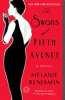 Labute z Piatej avenue - The Swans of Fifth Avenue