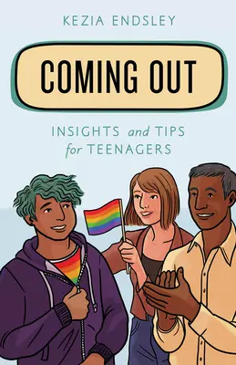 Coming Out: Postrehy a rady pre tínedžerov - Coming Out: Insights and Tips for Teenagers