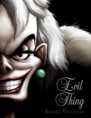 Zlá vec - Evil Thing