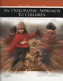 Osteopatický prístup k deťom - An Osteopathic Approach to Children