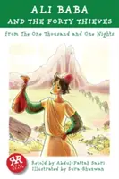 Ali Baba a štyridsať zlodejov: Z Tisíc a jednej noci - Ali Baba and the Forty Thieves: From the One Thousand and One Nights