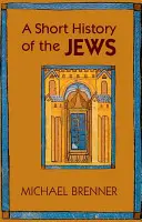 Krátke dejiny Židov - A Short History of the Jews