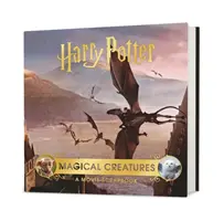 Harry Potter - čarovné bytosti: Knižka o filmoch: Potterovci: Knižka o potterovcoch - filmový album - Harry Potter - Magical Creatures: A Movie Scrapbook