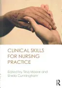 Klinické zručnosti pre ošetrovateľskú prax - Clinical Skills for Nursing Practice