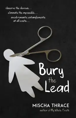 Pochovať olovo - Bury the Lead