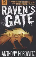 Sila piatich: Havrania brána - Power of Five: Raven's Gate