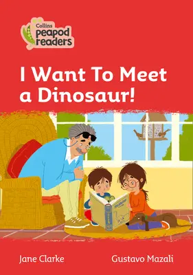 Úroveň 5 - Chcem spoznať dinosaura! - Level 5 - I Want To Meet a Dinosaur!