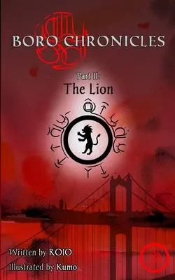 Boro Chronicles časť II: Lev - Boro Chronicles Part II: The Lion