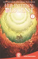 Jej pekelný zostup, zv. 1 - Her Infernal Descent, Vol. 1
