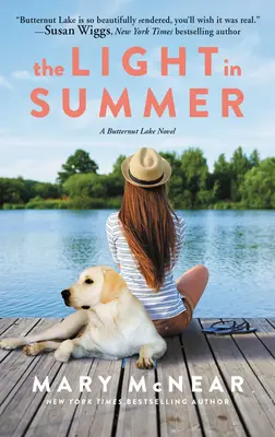 Svetlo v lete: A Butternut Lake Novel - The Light in Summer: A Butternut Lake Novel