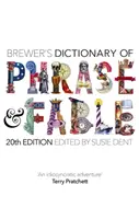 Brewer's Dictionary of Phrase and Fable (20. vydanie) - Brewer's Dictionary of Phrase and Fable (20th Edition)