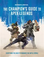 Sprievodca šampióna v hre Apex Legends - Všetko, čo potrebujete na ovládnutie battle royale - Champion's Guide to Apex Legends - Everything you need to dominate the battle royale