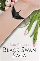 Sága o čiernej labuti - Black Swan Saga