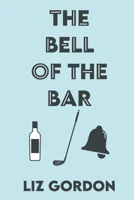 Zvon z baru - The Bell of the Bar