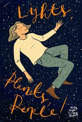 Svetlá, planéty, ľudia! - Lights, Planets, People!