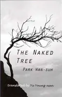 Nahý strom - The Naked Tree