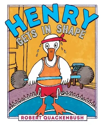 Henry sa dostáva do formy - Henry Gets in Shape