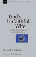 Božia neverná manželka - God's Unfaithful Wife
