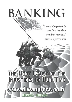 Bankovníctvo: Základná príčina nespravodlivosti našej doby - Banking: The Root Cause of the Injustices of Our Time