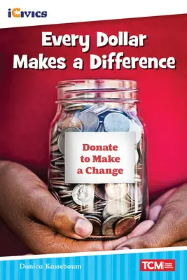 Každý dolár znamená rozdiel - Every Dollar Makes a Difference