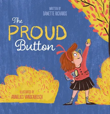Hrdý gombík - The Proud Button