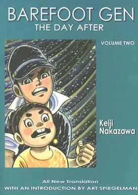 Barefoot Gen 2. diel: Deň po - Barefoot Gen Volume 2: The Day After