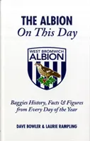 Albion v tento deň - História, fakty a čísla Baggies z každého dňa v roku - Albion on This Day - Baggies History, Facts and  Figures from Every Day of the Year