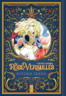 Ruža z Versailles 4. zväzok - The Rose of Versailles Volume 4