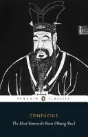 Ctihodná kniha (Šang-šu) - Most Venerable Book (Shang Shu)