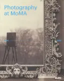 Fotografovanie v Mome: 1840 až 1920 - Photography at Moma: 1840 to 1920