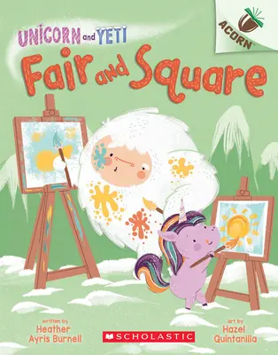 Fair and Square (Spravodlivo a čestne): Kniha o žaluďoch (An Acorn Book) - Fair and Square: An Acorn Book
