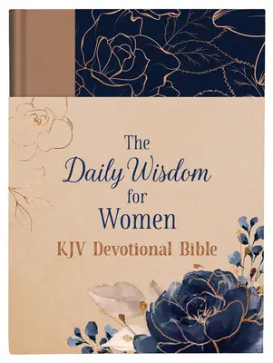 Múdrosť na každý deň pre ženy KJV Devocionálna Biblia - The Daily Wisdom for Women KJV Devotional Bible