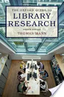 Oxfordský sprievodca knižničným výskumom - The Oxford Guide to Library Research