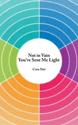 Nie nadarmo si mi poslal svetlo - Not in Vain You've Sent Me Light