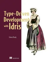 Typom riadený vývoj s Idrisom - Type-Driven Development with Idris