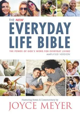 Biblia každodenného života: Sila Božieho slova pre každodenný život - The Everyday Life Bible: The Power of God's Word for Everyday Living