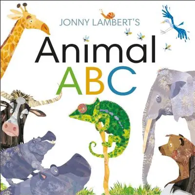 Zvieracia abeceda Jonnyho Lamberta - Jonny Lambert's Animal ABC