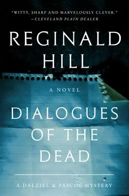 Dialógy mŕtvych: Záhada Dalziela a Pascoea - Dialogues of the Dead: A Dalziel and Pascoe Mystery