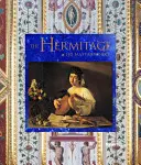Moja Ermitáž: Ako Ermitáž prežila cárov, vojny a revolúcie a stala sa najväčším múzeom na svete - My Hermitage: How the Hermitage Survived Tsars, Wars, and Revolutions to Become the Greatest Museum in the World