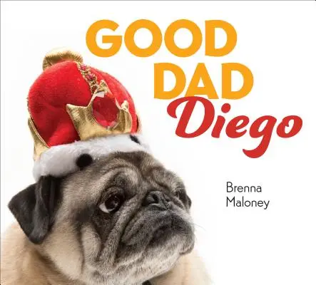 Dobrý otec Diego - Good Dad Diego