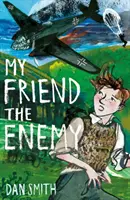 Môj priateľ nepriateľ - My Friend the Enemy