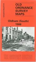 Oldham (South) 1906 - Lancashire Sheet 97.10